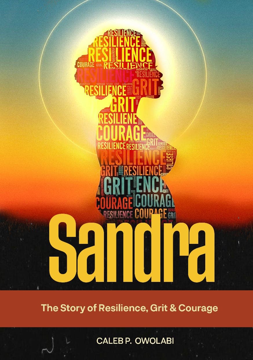 Sandra - A Tale of Resilience, Courage & Grit cover